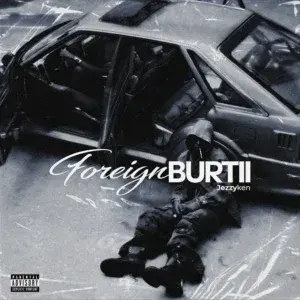 Jezzyken – Foreign Burtii